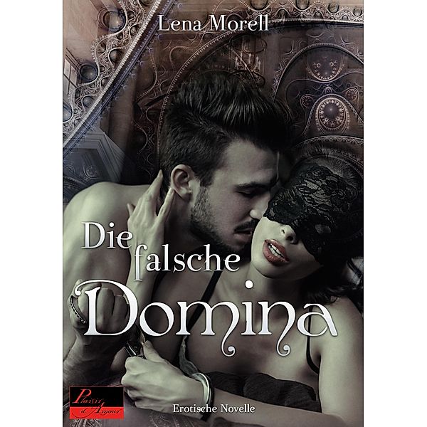 Die falsche Domina, Lena Morell