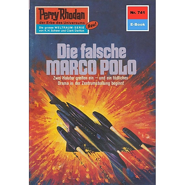 Die falsche MARCO POLO (Heftroman) / Perry Rhodan-Zyklus Aphilie Bd.741, H. G. Ewers