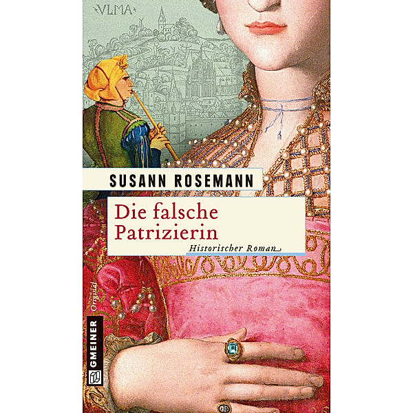 Die falsche Patrizierin, Susann Rosemann