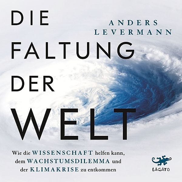 Die Faltung der Welt, Anders Levermann