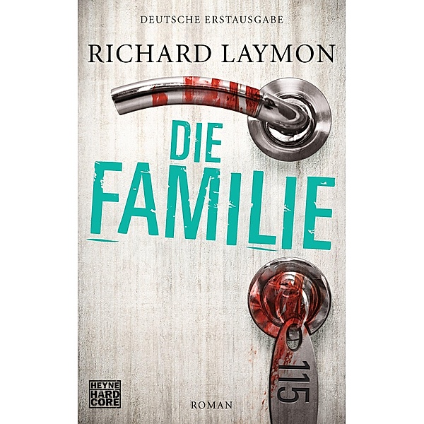 Die Familie, Richard Laymon