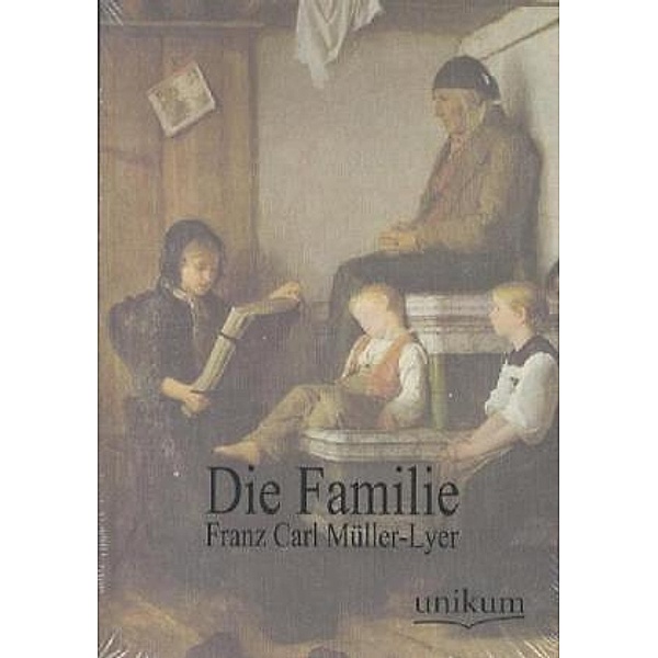 Die Familie, Franz C. Müller-Lyer