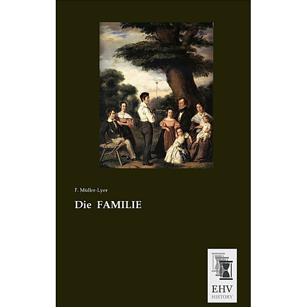 Die FAMILIE, F. Müller-Lyer