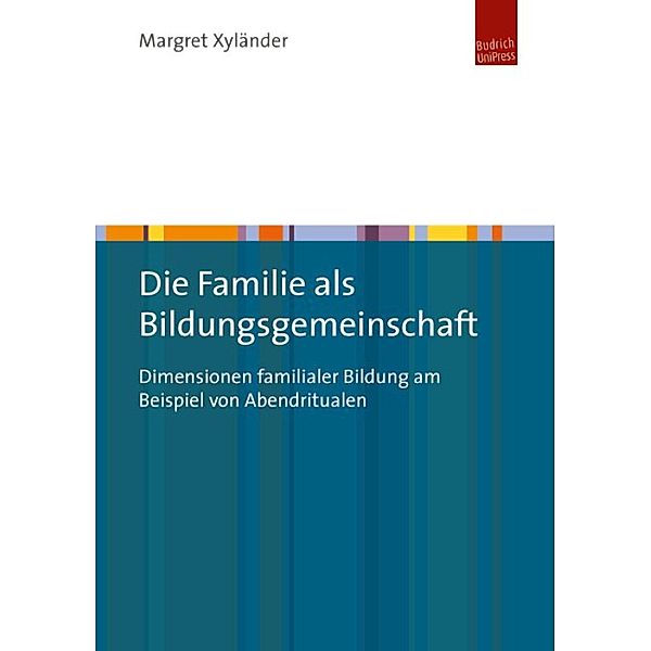 Die Familie als Bildungsgemeinschaft, Margret Xyländer