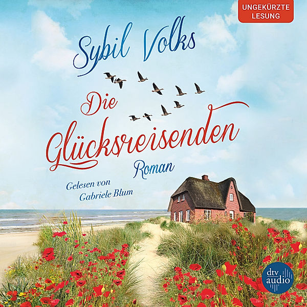 Die Familie-Boysen-Reihe - 2 - Die Glücksreisenden, Sybil Volks