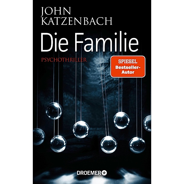Die Familie / Dr. Frederick Starks Bd.3, John Katzenbach