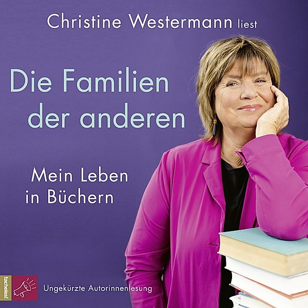 Die Familien der anderen, Christine Westermann