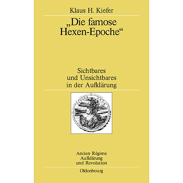 'Die famose Hexen-Epoche', Klaus H. Kiefer