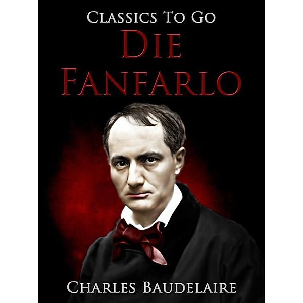 Die Fanfarlo, Charles Baudelaire