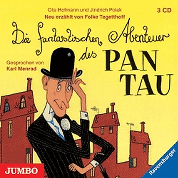 Die fantastischen Abenteuer des Pan Tau, 3 Audio-CDs, Ota Hofman