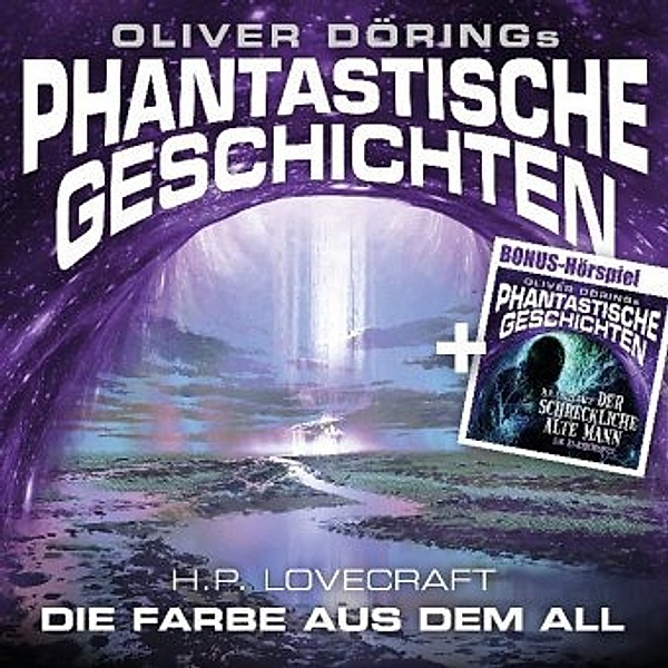 Die Farbe aus dem All, 2 Audio-CD, Oliver Doerings Phantastische Geschichten