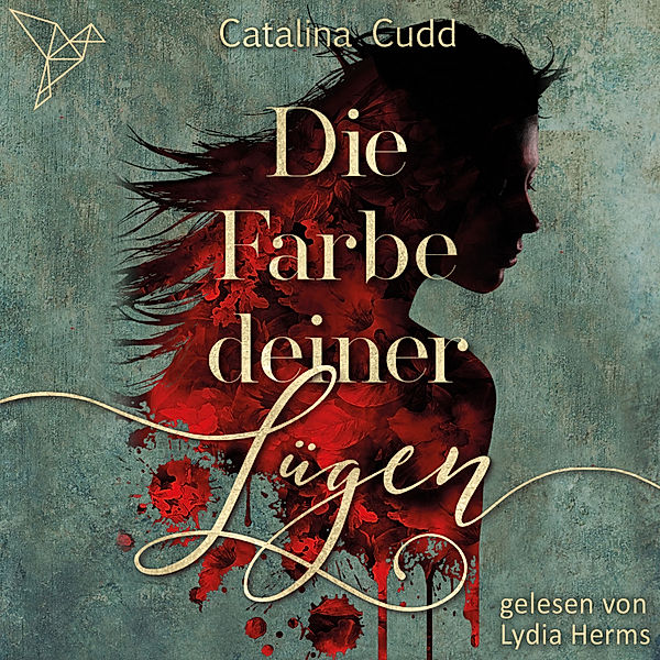 Die Farbe deiner Lügen, Catalina Cudd