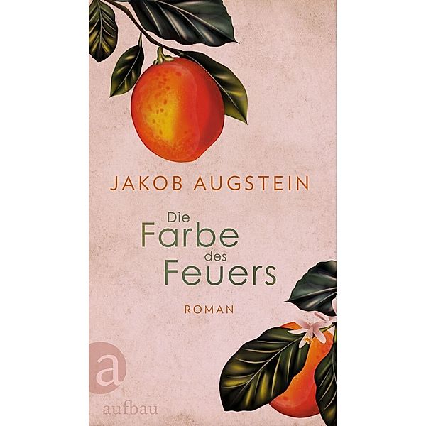 Die Farbe des Feuers, Jakob Augstein