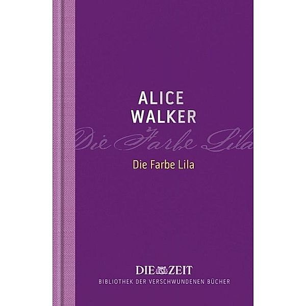 Die Farbe Lila, Alice Walker