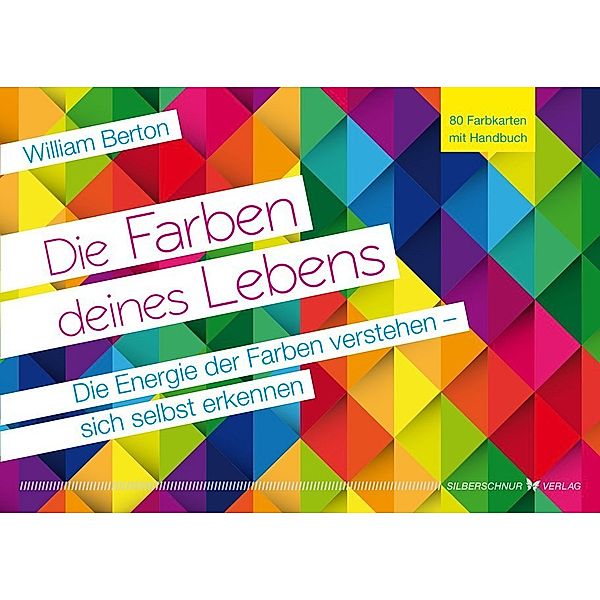 Die Farben deines Lebens, 80 Farbkarten mit Handbuch, William Berton