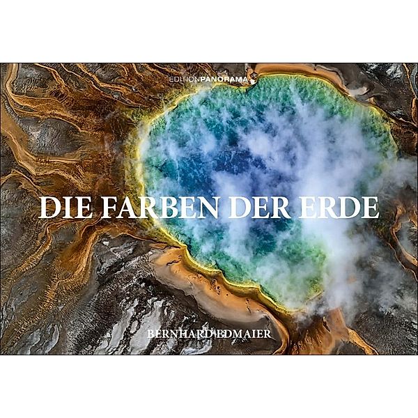 Die Farben der Erde, Bernhard Edmaier