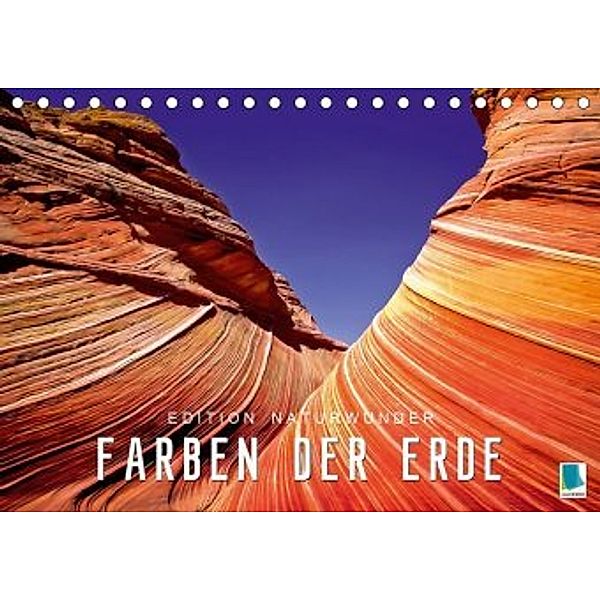 Die Farben der Erde - Edition Naturwunder (Tischkalender 2020 DIN A5 quer)