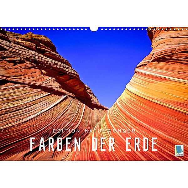 Die Farben der Erde - Edition Naturwunder (Wandkalender 2023 DIN A3 quer), Calvendo