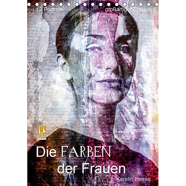 Die FARBEN der Frauen (Tischkalender 2019 DIN A5 hoch), Kerstin Hesse