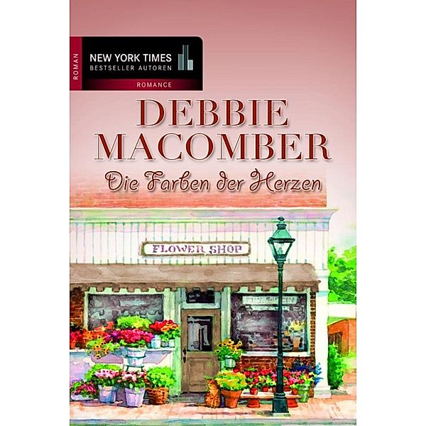 Die Farben der Herzen, Debbie Macomber