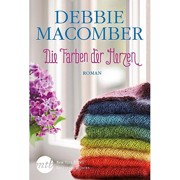 Die Farben der Herzen / Blossom Street Bd.4, Debbie Macomber