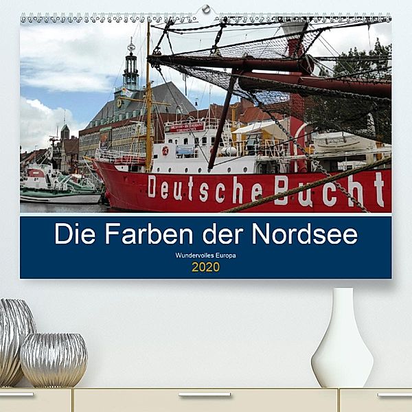 Die Farben der Nordsee (Premium-Kalender 2020 DIN A2 quer)