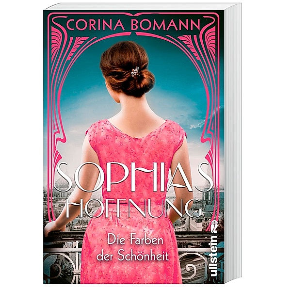 Die Farben der Schönheit - Sophias Hoffnung / Sophia Bd.1, Corina Bomann