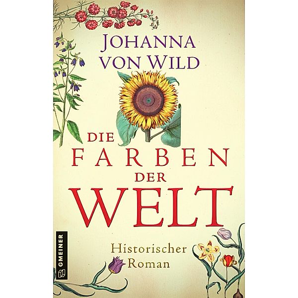 Die Farben der Welt, Johanna von Wild