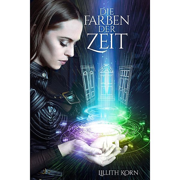 Die Farben der Zeit, Lillith Korn