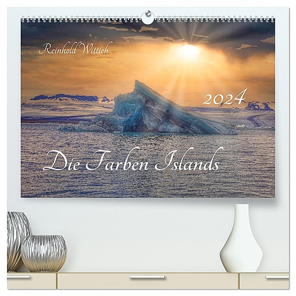 Die Farben Islands (hochwertiger Premium Wandkalender 2024 DIN A2 quer), Kunstdruck in Hochglanz, Calvendo, Reinhold Wittich