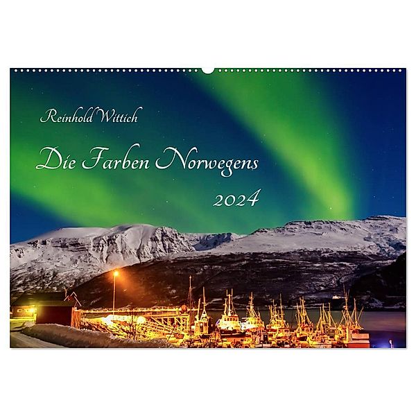 Die Farben Norwegens (Wandkalender 2024 DIN A2 quer), CALVENDO Monatskalender, Reinhold Wittich