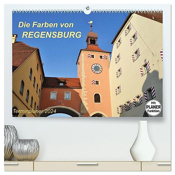 Die Farben von REGENSBURG (hochwertiger Premium Wandkalender 2024 DIN A2 quer), Kunstdruck in Hochglanz, Jutta Heußlein