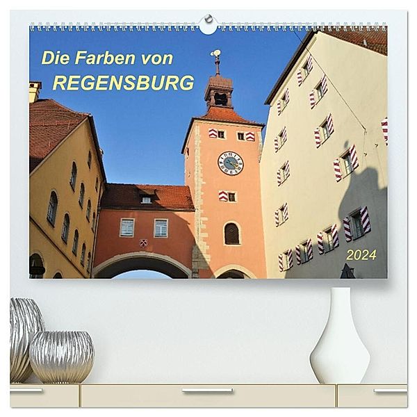 Die Farben von Regensburg (hochwertiger Premium Wandkalender 2024 DIN A2 quer), Kunstdruck in Hochglanz, Jutta Heußlein