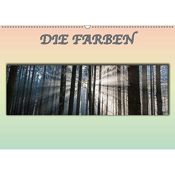 DIE FARBEN (Wandkalender 2017 DIN A2 quer), Dieter Isemann