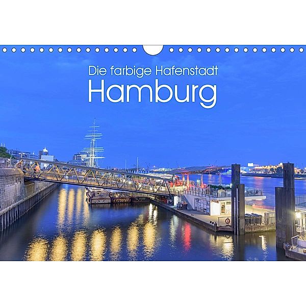 Die farbige Hafenstadt Hamburg (Wandkalender 2020 DIN A4 quer), Fiorelino Nürnberg