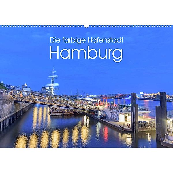 Die farbige Hafenstadt Hamburg (Wandkalender 2023 DIN A2 quer), Fiorelino Nürnberg