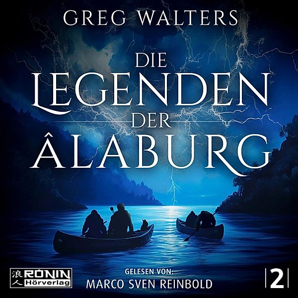 Die Farbseher Saga - 2 - Die Legenden der Âlaburg, Greg Walters