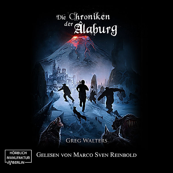 Die Farbseher Saga - 3 - Die Chroniken der Alaburg, Greg Walters