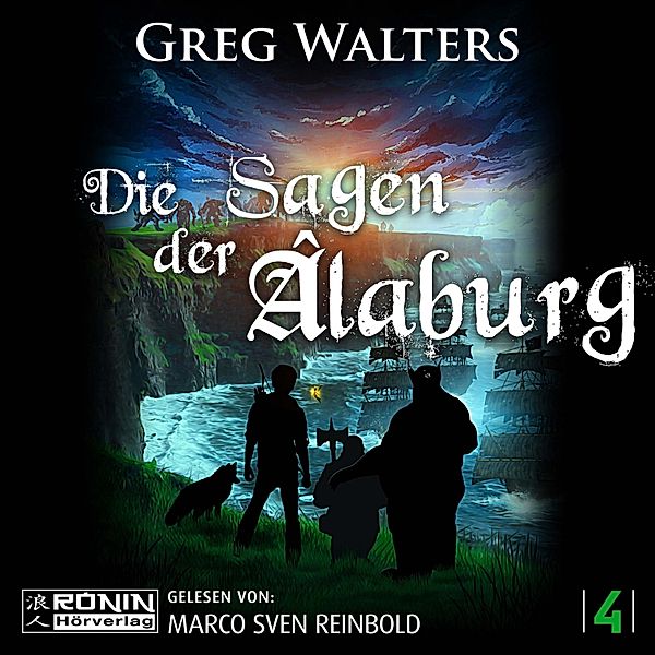 Die Farbseher Saga - 4 - Die Sagen der Âlaburg, Greg Walters