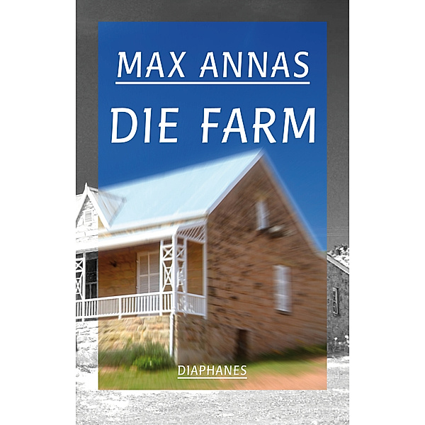 Die Farm, Max Annas