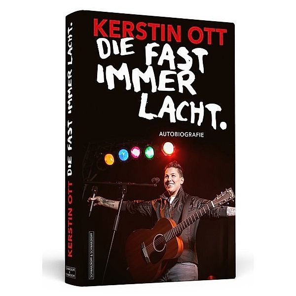 Die fast immer lacht, Kerstin Ott