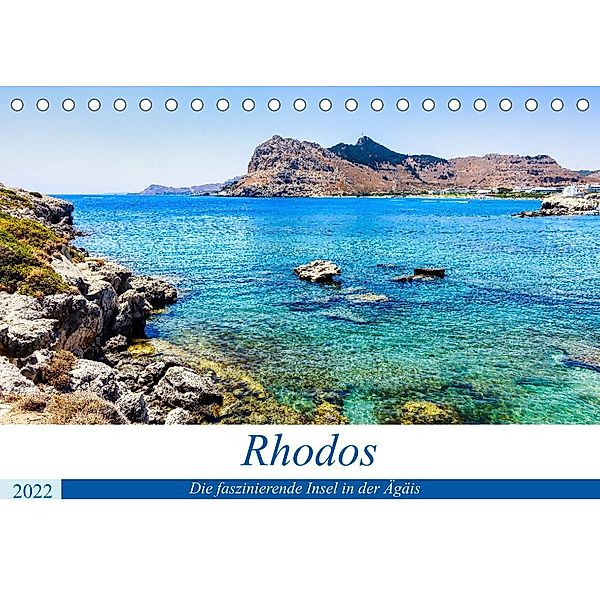 Die faszinierende Insel Rhodos (Tischkalender 2022 DIN A5 quer), Solveig Rogalski