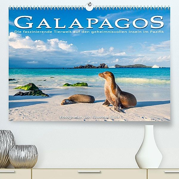 Die faszinierende Tierwelt der Galapagos-Inseln (Premium, hochwertiger DIN A2 Wandkalender 2023, Kunstdruck in Hochglanz, Guenter Guni