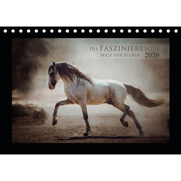 Die Faszinierende Welt der Pferde (Tischkalender 2020 DIN A5 quer), Sabrina Mischnik