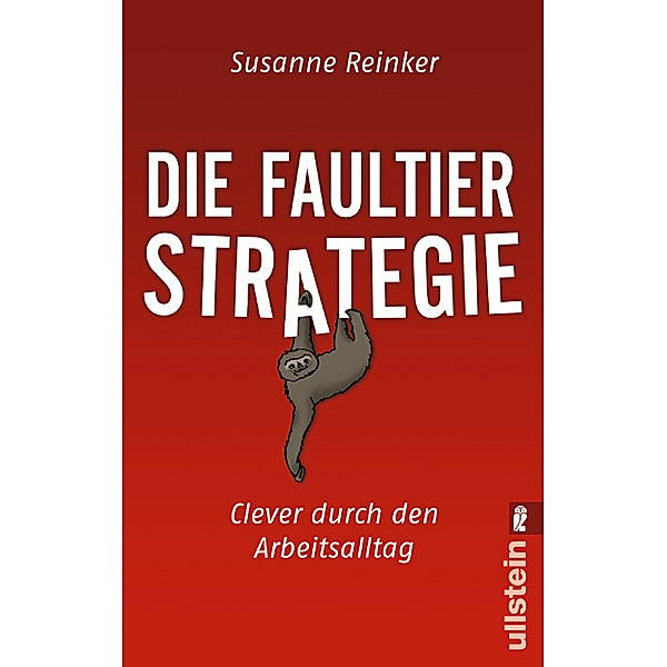 Die Faultier-Strategie, Susanne Reinker
