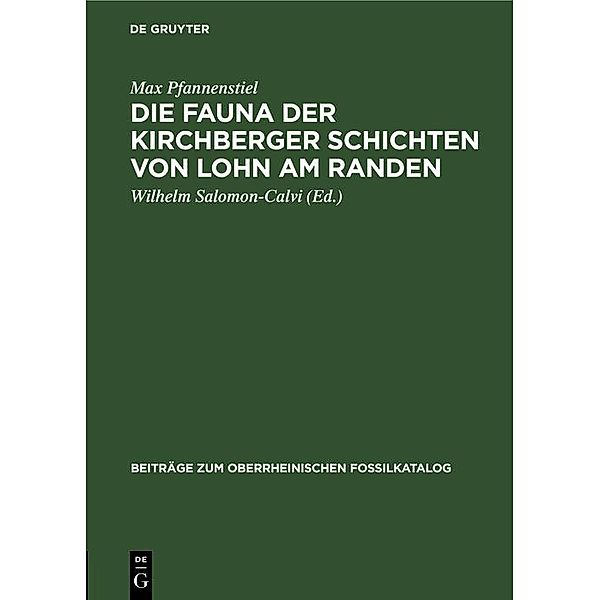 Die Fauna der Kirchberger Schichten von Lohn am Randen, Max Pfannenstiel