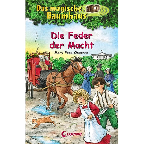 Die Feder der Macht / Das magische Baumhaus Bd.45, Mary Pope Osborne