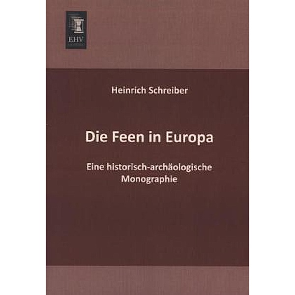 Die Feen in Europa, Heinrich Schreiber