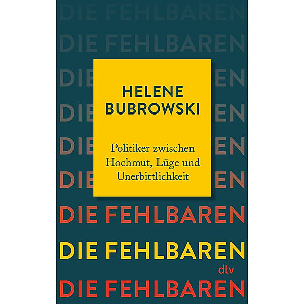 Die Fehlbaren, Helene Bubrowski