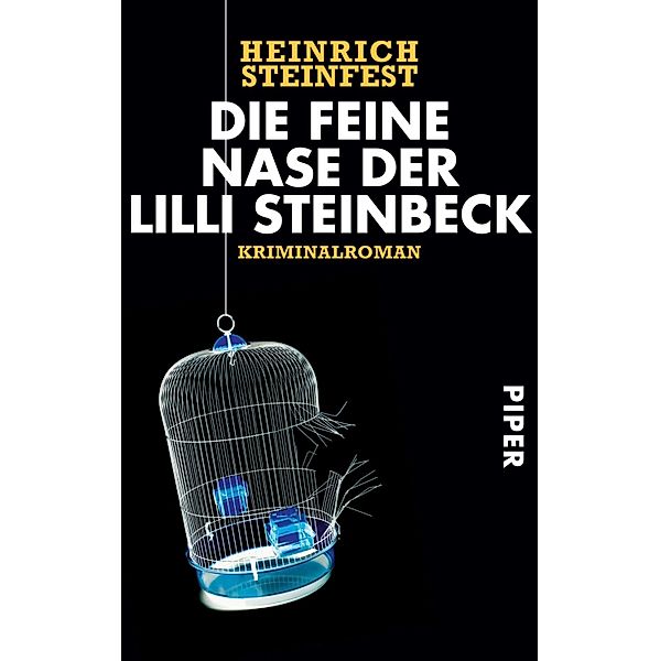Die feine Nase der Lilli Steinbeck, Heinrich Steinfest